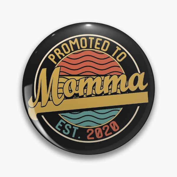 Item preview, Promoted To Momma 2020 designed and sold by Noahlaz.