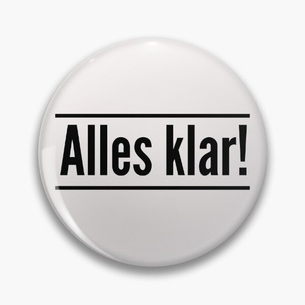 Item preview, Alles Klar Deutsch German all clear, got it, it's all good  designed and sold by Time4German.
