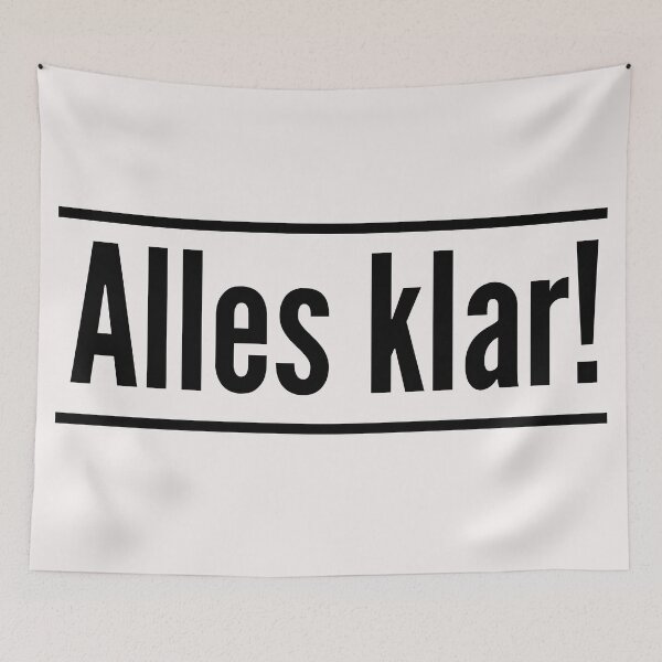 Item preview, Alles Klar Deutsch German all clear, got it, it's all good  designed and sold by Time4German.