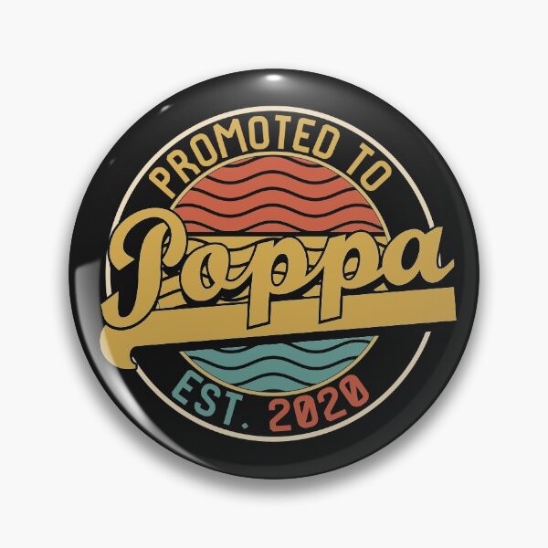 Item preview, Promoted To Poppa 2020 designed and sold by Noahlaz.