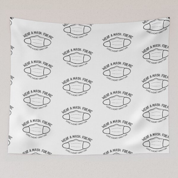 Item preview, Wear a Mask for Me I have a Heart Condition! designed and sold by Mackenzie Todd.