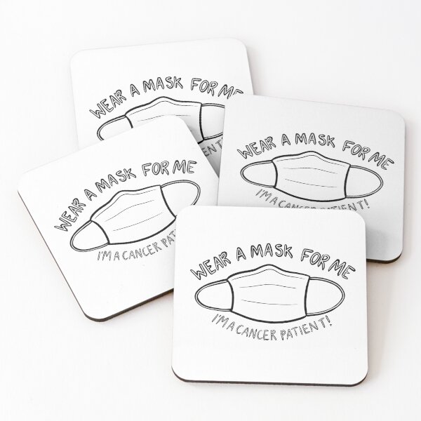 Item preview, Wear a Mask for Me I'm a Cancer Patient! designed and sold by Mackenzie Todd.