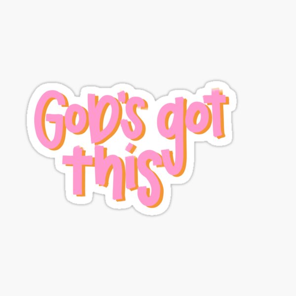 Item preview, God’s got this pink and orange Christian design designed and sold by oliviaermis8.