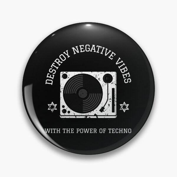 Item preview, Destroy Negative Vibes With The Power Of Techno designed and sold by Express YRSLF.