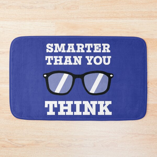 Item preview, Smarter Than You Think designed and sold by WillyV Designs.