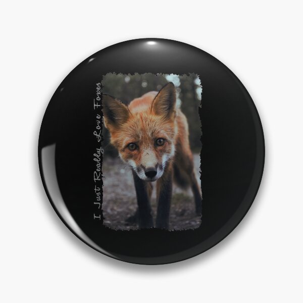 Item preview, I Just Really Love Foxes designed and sold by KoolMoDee.