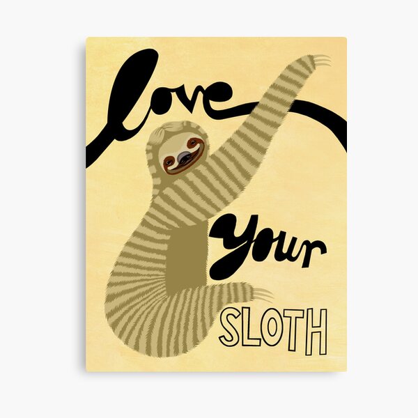 Love your Sloth Canvas Print
