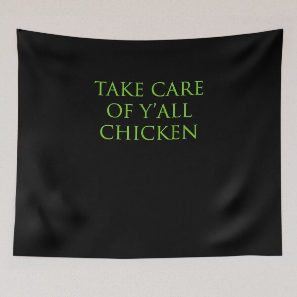 Item preview, Take Care of Y'all Chicken Funny Quotes Football designed and sold by ALoHa99.