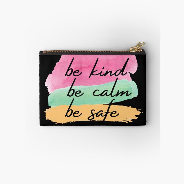 Item preview, Be Kind Be Calm Be Safe designed and sold by The Little Wood Cottage.