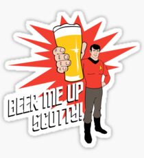Beer Me Up Scotty Sticker
