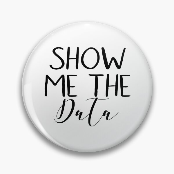 Item preview, Show Me the Data designed and sold by EvyStickersx.