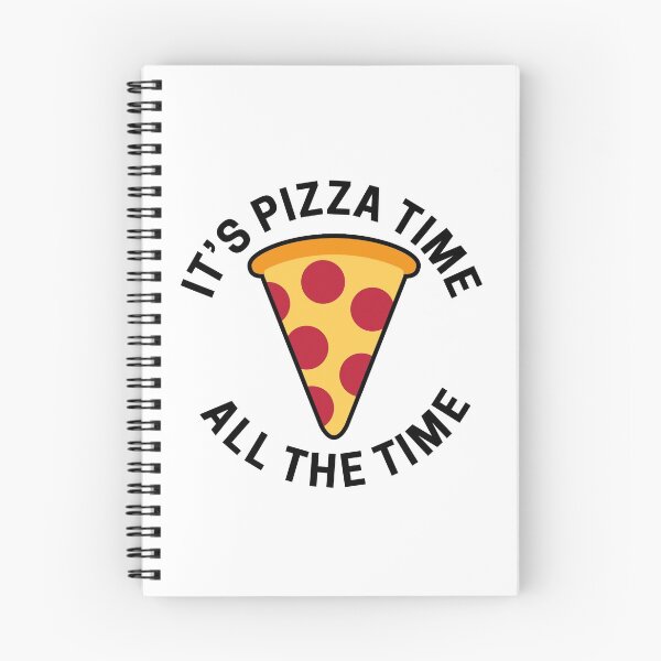 Item preview, It's Pizza Time All The Time designed and sold by fearcity.