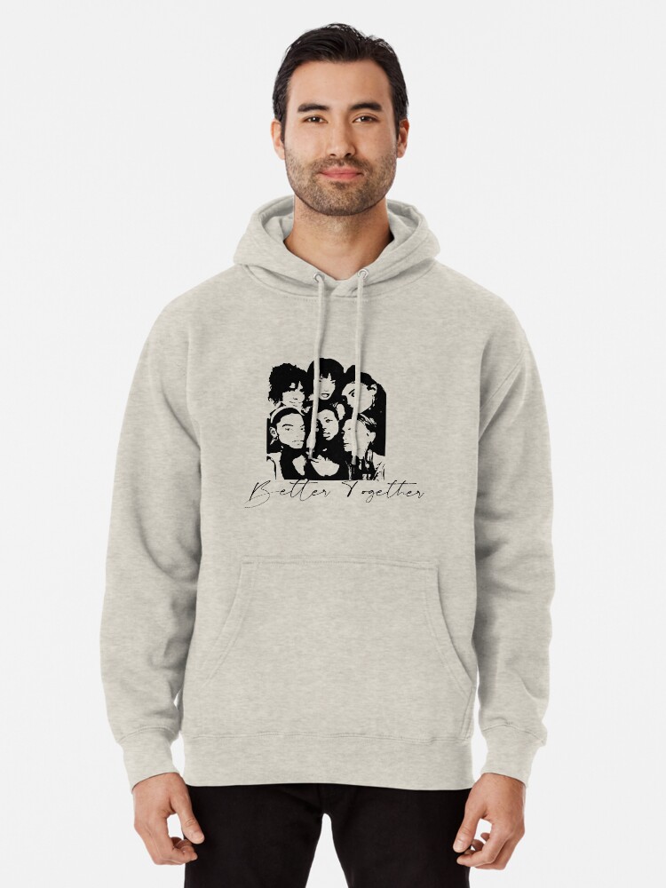 Alternate view of Better Together Cultural Diversity, Racial equality, Social Justice, Strong women, Black women, Women's Empowerment Pullover Hoodie