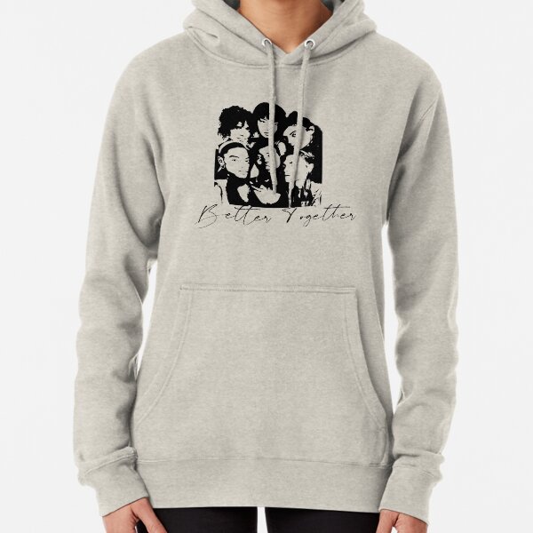 Better Together Cultural Diversity, Racial equality, Social Justice, Strong women, Black women, Women's Empowerment Pullover Hoodie