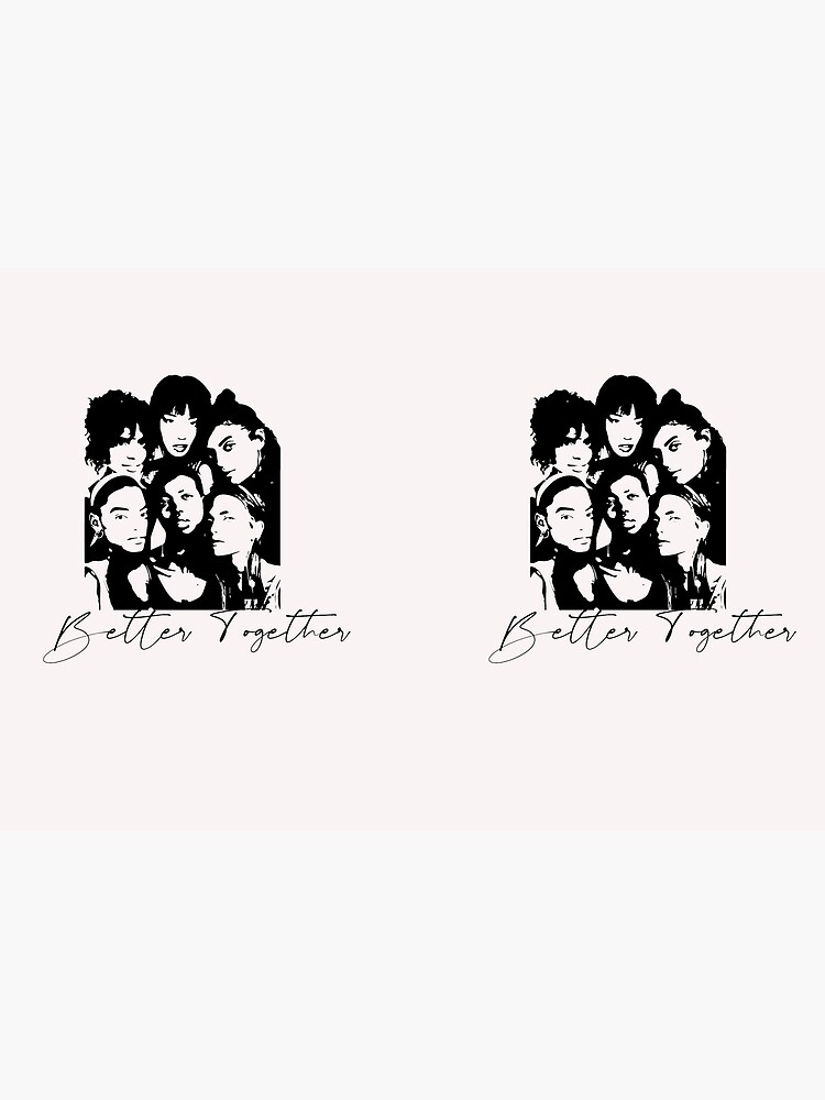 Better Together Cultural Diversity, Racial equality, Social Justice, Strong women, Black women, Women's Empowerment by culturedsis
