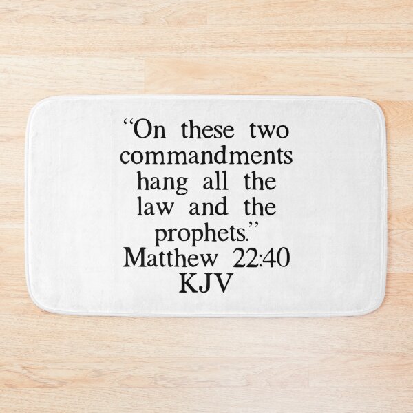 Item preview, Matthew 22:40 KJV designed and sold by IBMClothing.