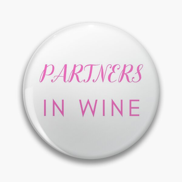 Item preview, Wine Series. Partners In Wine designed and sold by BScotty.