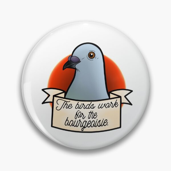 Artikelvorschau, Die Vögel arbeiten für die Bourgeoisie entworfen und verkauft von Zoe Bledsoe.