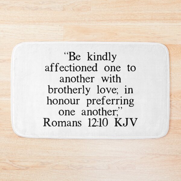 Item preview, Romans 12:10 KJV designed and sold by IBMClothing.