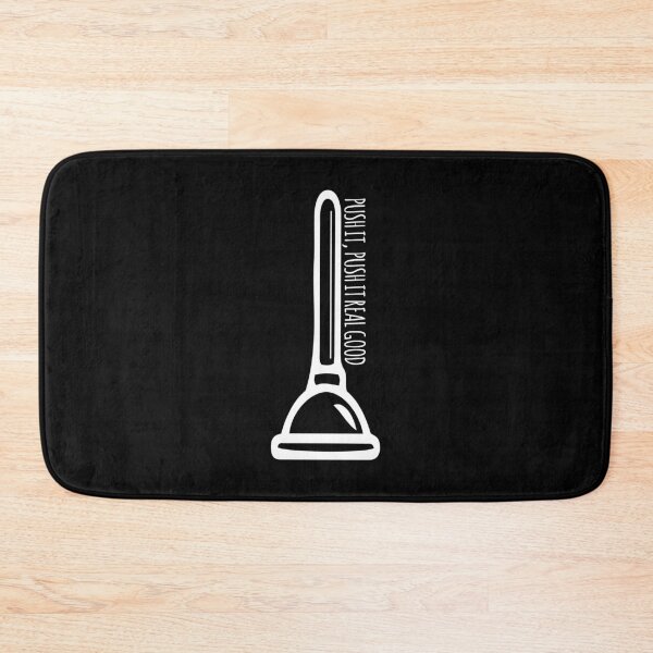 Item preview, Push It Real Good - Plunger Plumbers Design designed and sold by KoolMoDee.