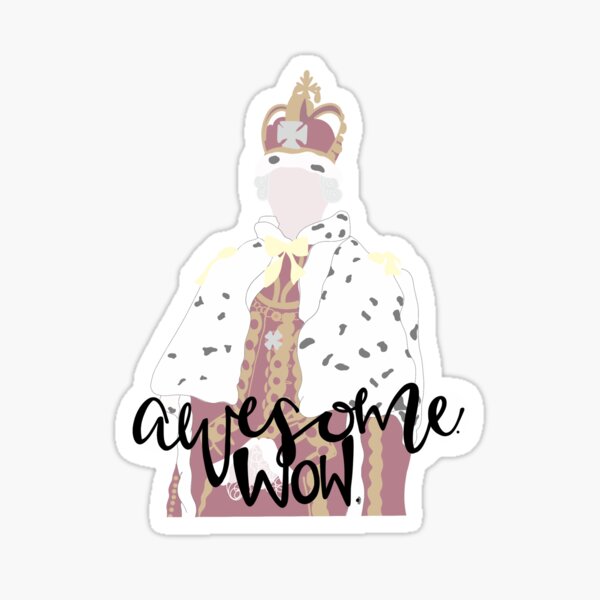 King George: Awesome, Wow! Sticker