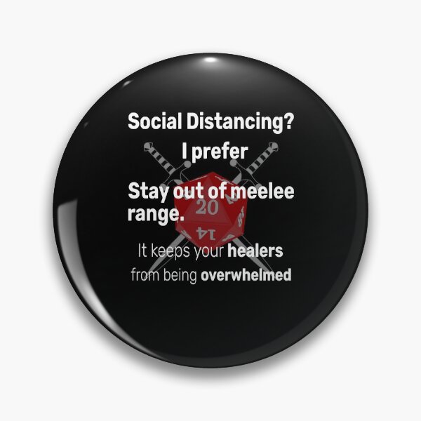 Item preview, Social Distancing? I prefer stay out of meelee range designed and sold by CarrieTDesigns.