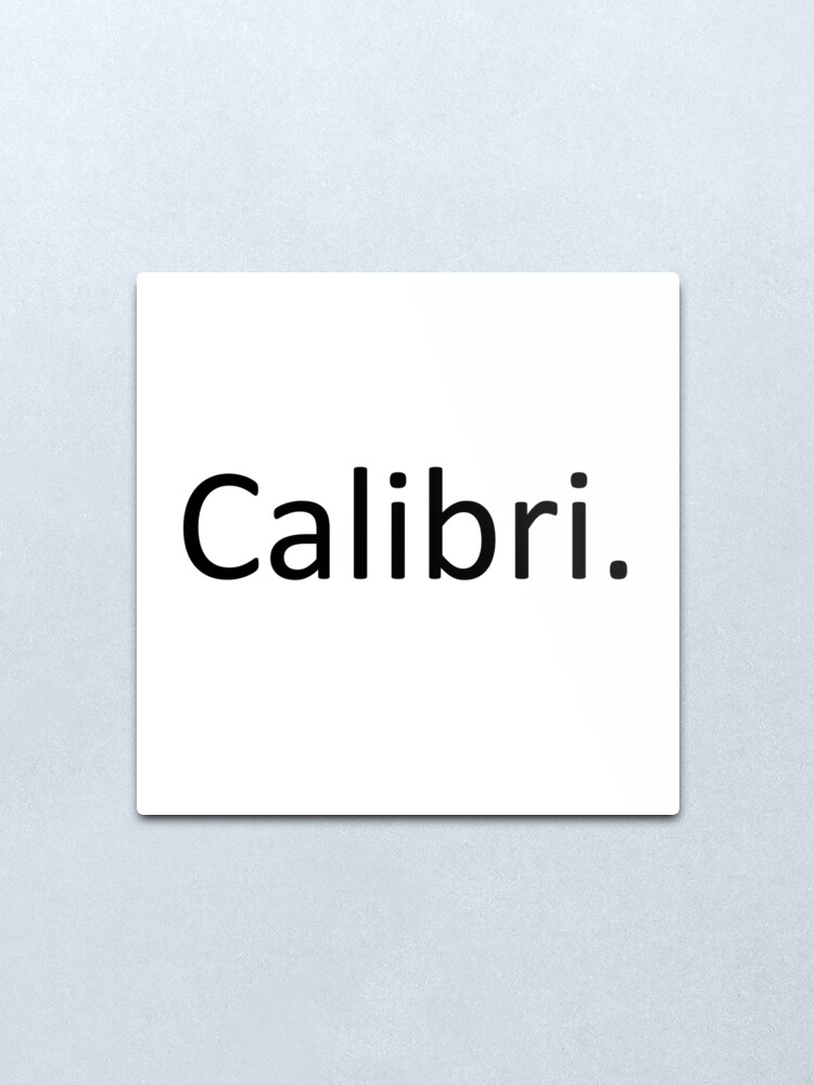 calibri font for print or web