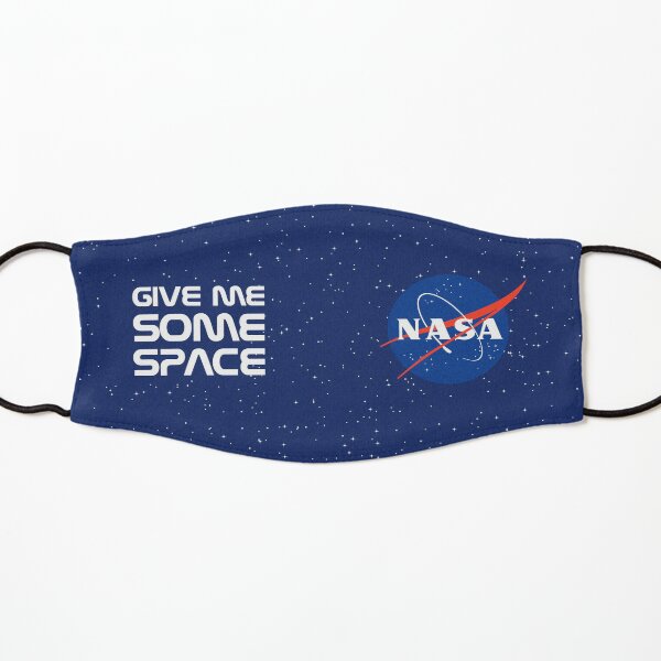 Give Me Some Space, Nasa! Kids Mask