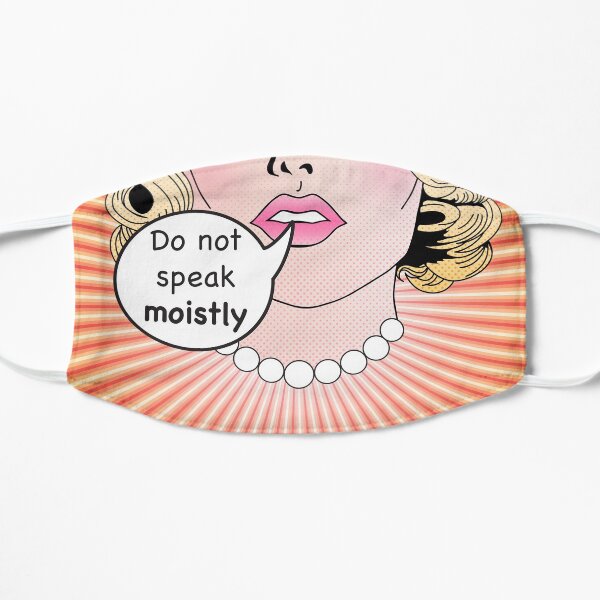 Do Not Speak Moistly - Pop Art Pin-Up Girl Lipstick Speech Bubble Mask