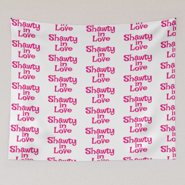 Item preview, Shawty In Love designed and sold by milka315.