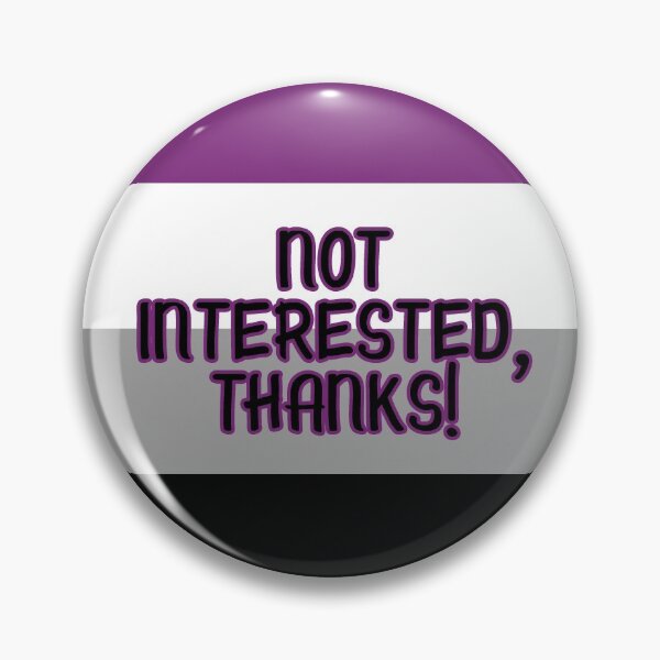 Item preview, Not Interested, Thanks! Asexual Flag - LGBTQIA Pride designed and sold by glittergoreart.