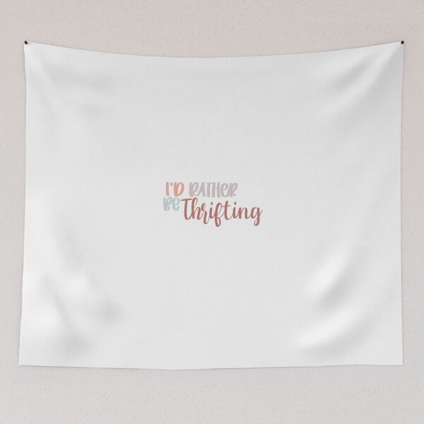 Item preview, I'd Rather be Thrifting  designed and sold by Kelseyyydavisss.