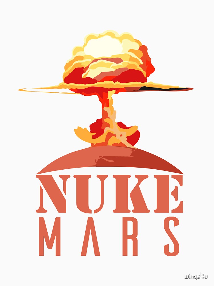 Nuke Mars by wings4u