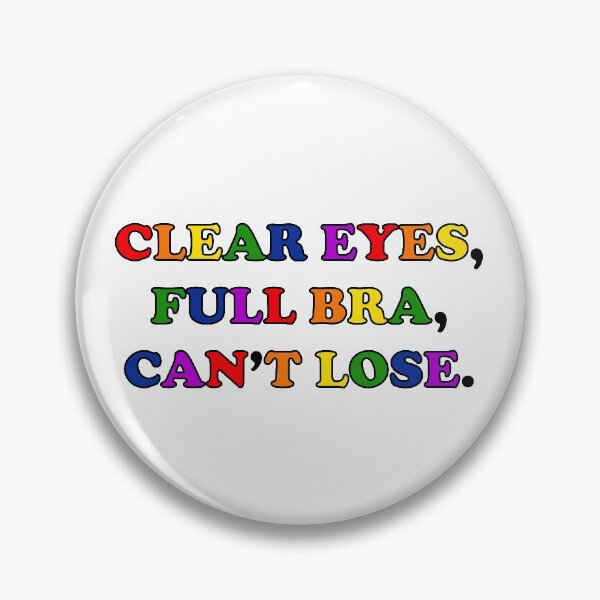 Item preview, Clear Eyes, Full Bra, Cant Lose (Rainbow Text) - Wynonna Earp designed and sold by Queerdelion.