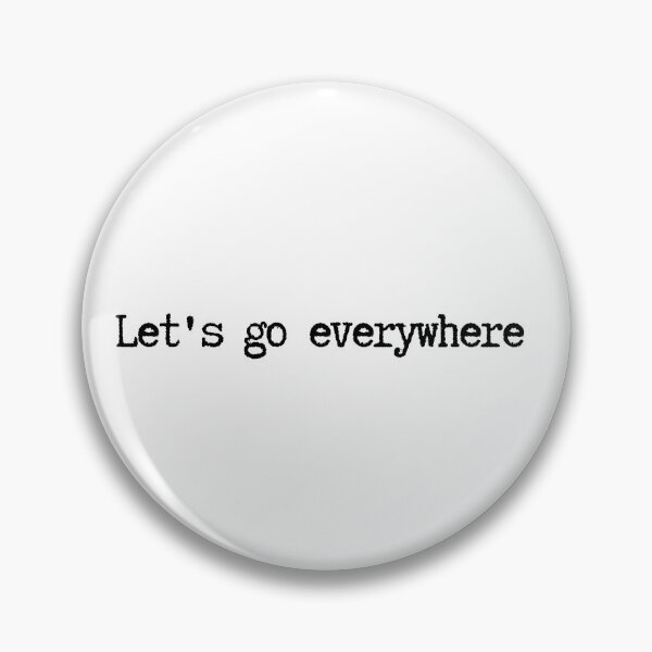 Item preview, Let's go everywhere - Quote designed and sold by KarolinaPaz.