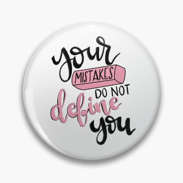 Item preview, Your Mistakes Do Not Define You designed and sold by eled-espresso.