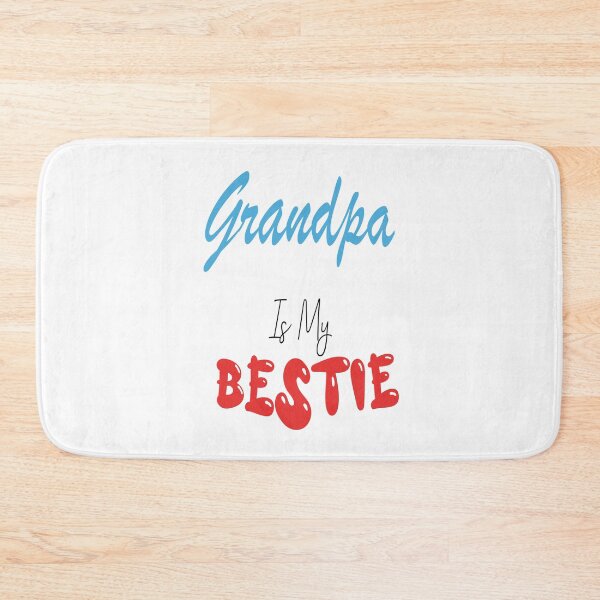 Item preview, Grandpa Is My Bestie designed and sold by Bouchfashions.