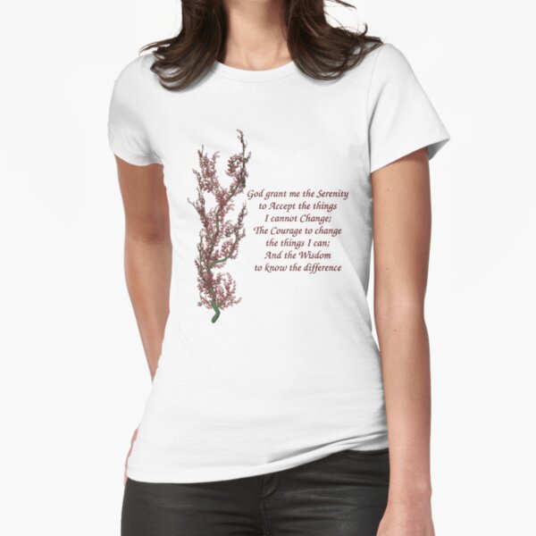 Serenity Prayer Flowering Tree Fitted T-Shirt