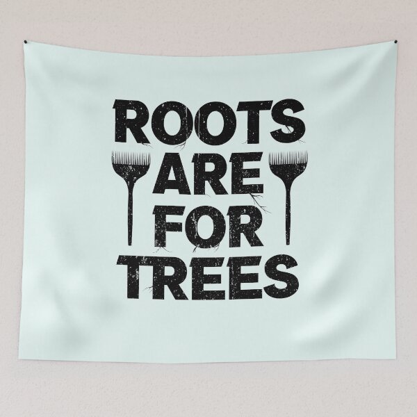 Item preview, roots are for trees Hairstylist designed and sold by ELmezz.