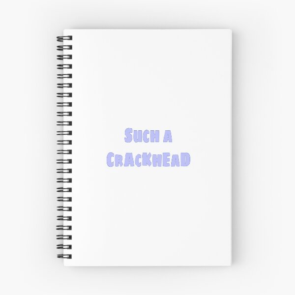 Item preview, Ur such a crackhead  designed and sold by Hailey Rose.