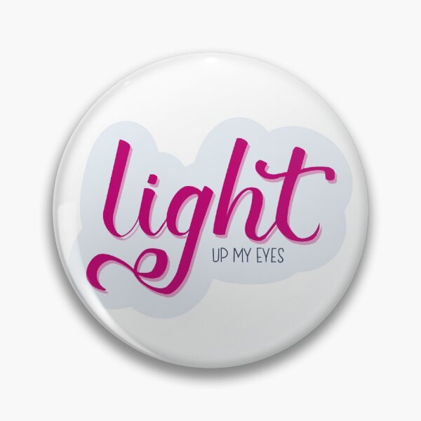 Item preview, Light Up My Eyes designed and sold by mainstreetmack.