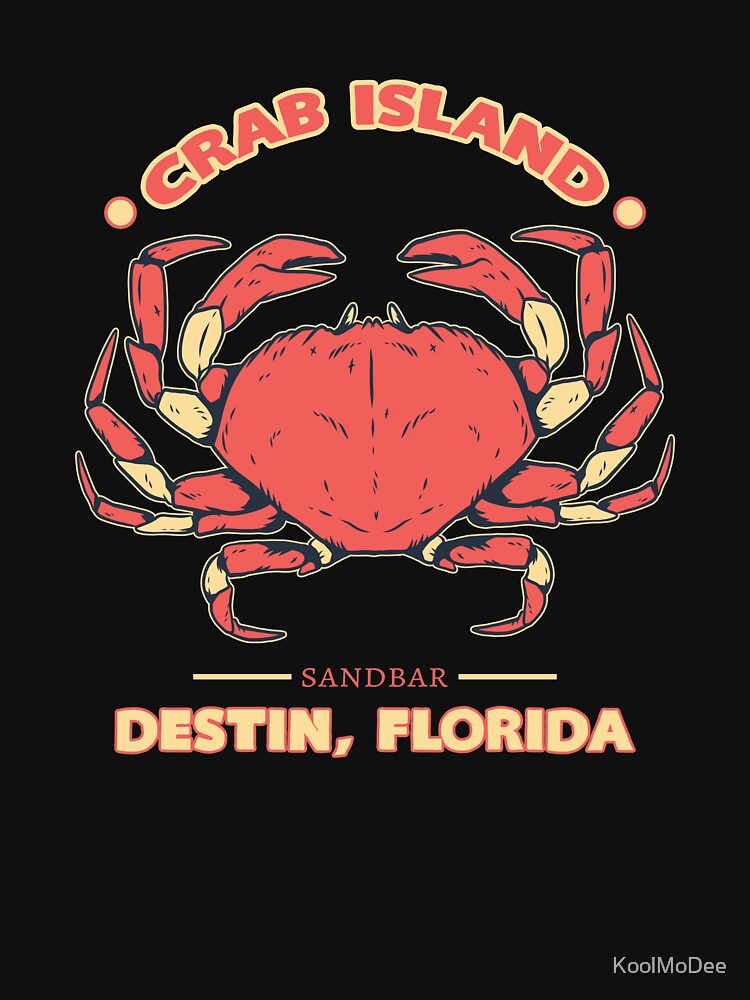"Crab Island Destin Souvenir" Tshirt for Sale by KoolMoDee Redbubble