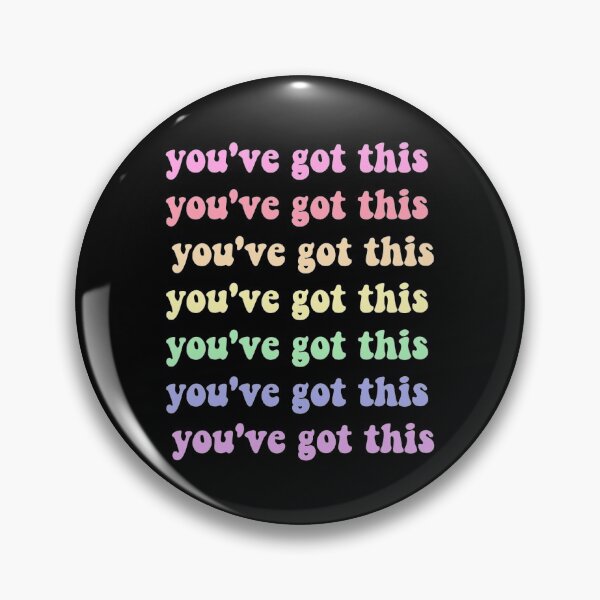 Item preview, you've got this  designed and sold by ayehailey1.