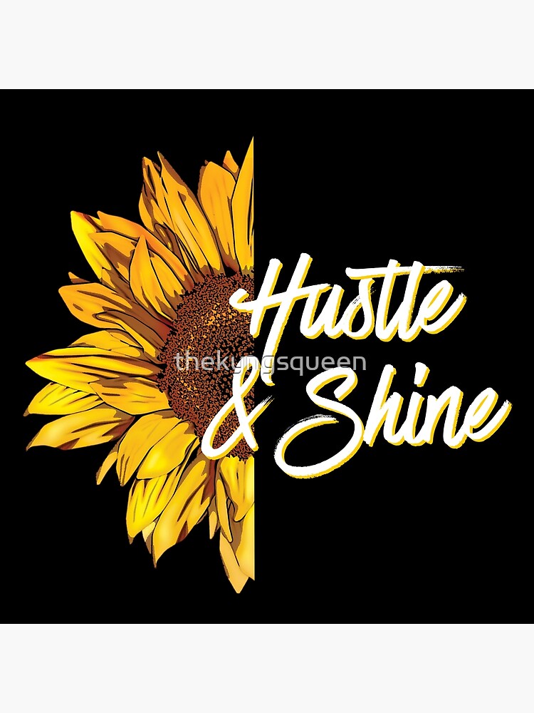 Hustle & Shine