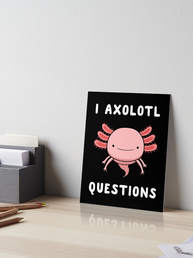 I Axolotl Questions Cute Funny Axolotls Gifts Travel Mug by Qwerty Designs