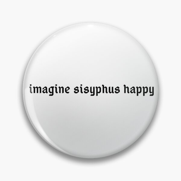 Item preview, imagine sisyphus happy designed and sold by eesienk.