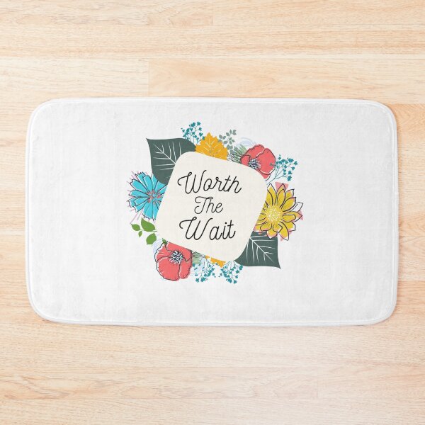 Item preview, Worth the wait designed and sold by Kazoza.