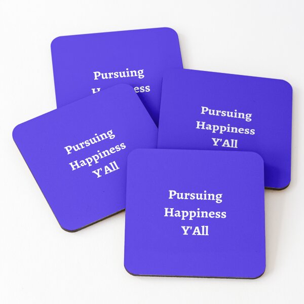 Item preview, Pursuing Happiness, Y'all, Life & Liberty designed and sold by artistoutfitter.