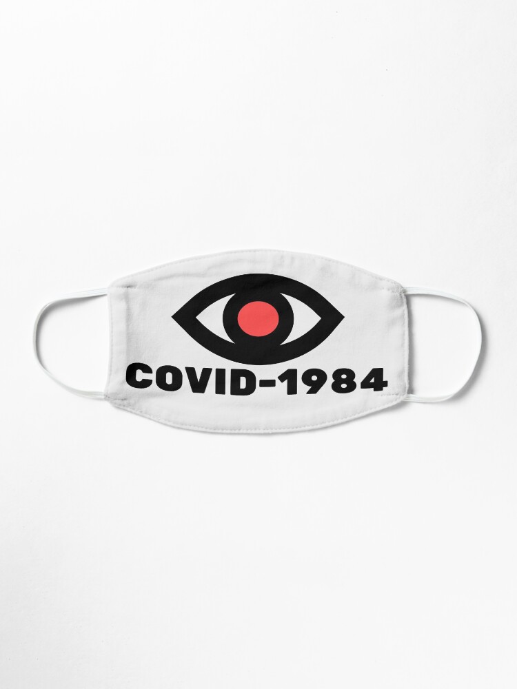 Alternate view of COVID-1984 Mask