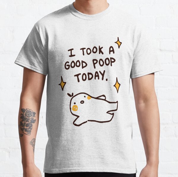 good poop shirt